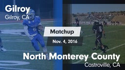 Matchup: Gilroy  vs. North Monterey County  2016