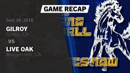 Recap: Gilroy  vs. Live Oak  2016
