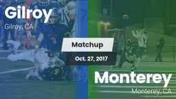 Matchup: Gilroy  vs. Monterey  2017