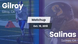 Matchup: Gilroy  vs. Salinas  2018