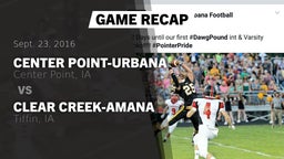 Recap: Center Point-Urbana  vs. Clear Creek-Amana  2016