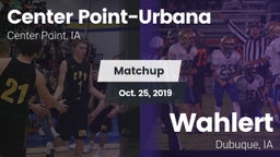 Matchup: Center Point-Urbana vs. Wahlert  2019