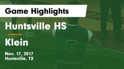 Huntsville HS vs Klein  Game Highlights - Nov. 17, 2017