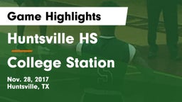 Huntsville HS vs College Station  Game Highlights - Nov. 28, 2017