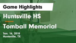 Huntsville HS vs Tomball Memorial Game Highlights - Jan. 16, 2018