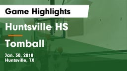 Huntsville HS vs Tomball  Game Highlights - Jan. 30, 2018