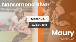 Matchup: Nansemond River vs. Maury  2018