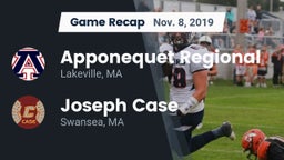 Recap: Apponequet Regional  vs. Joseph Case  2019