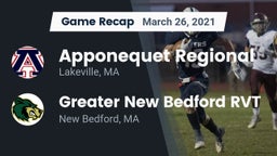 Recap: Apponequet Regional  vs. Greater New Bedford RVT  2021