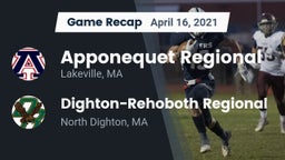 Recap: Apponequet Regional  vs. Dighton-Rehoboth Regional  2021