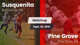 Matchup: Susquenita High vs. Pine Grove  2019