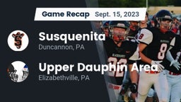 Recap: Susquenita  vs. Upper Dauphin Area  2023
