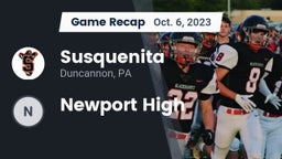 Recap: Susquenita  vs. Newport High  2023