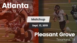 Matchup: Atlanta  vs. Pleasant Grove  2019