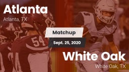 Matchup: Atlanta  vs. White Oak  2020