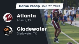 Recap: Atlanta  vs. Gladewater  2023