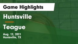 Huntsville  vs Teague  Game Highlights - Aug. 12, 2021