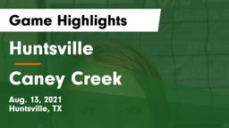 Huntsville  vs Caney Creek  Game Highlights - Aug. 13, 2021