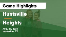 Huntsville  vs Heights  Game Highlights - Aug. 27, 2021