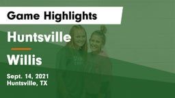 Huntsville  vs Willis  Game Highlights - Sept. 14, 2021