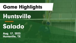 Huntsville  vs Salado   Game Highlights - Aug. 17, 2023