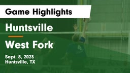 Huntsville  vs West Fork  Game Highlights - Sept. 8, 2023