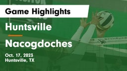 Huntsville  vs Nacogdoches  Game Highlights - Oct. 17, 2023