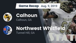 Recap: Calhoun  vs. Northwest Whitfield  2019