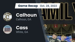 Recap: Calhoun  vs. Cass  2022