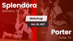 Matchup: Splendora High vs. Porter  2017