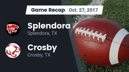 Recap: Splendora  vs. Crosby  2017
