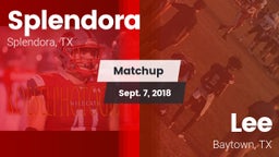 Matchup: Splendora High vs. Lee  2018
