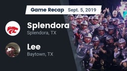 Recap: Splendora  vs. Lee  2019