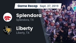 Recap: Splendora  vs. Liberty  2019