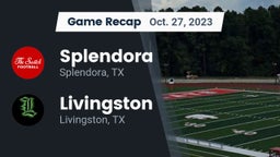 Recap: Splendora  vs. Livingston  2023