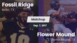 Matchup: Fossil Ridge High vs. Flower Mound  2017