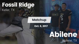 Matchup: Fossil Ridge High vs. Abilene  2017