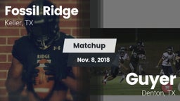 Matchup: Fossil Ridge High vs. Guyer  2018