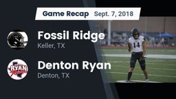 Recap: Fossil Ridge  vs. Denton Ryan  2018