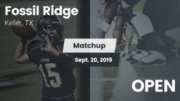 Matchup: Fossil Ridge High vs. OPEN 2019