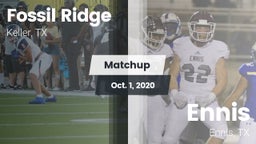 Matchup: Fossil Ridge High vs. Ennis  2020
