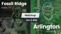 Matchup: Fossil Ridge High vs. Arlington  2020