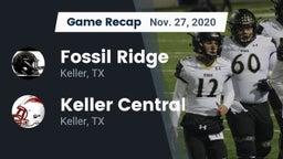 Recap: Fossil Ridge  vs. Keller Central  2020