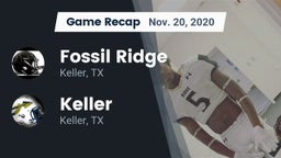 Recap: Fossil Ridge  vs. Keller  2020