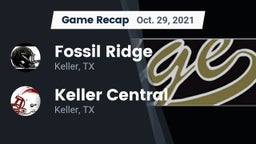 Recap: Fossil Ridge  vs. Keller Central  2021