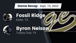 Recap: Fossil Ridge  vs. Byron Nelson  2022