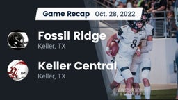 Recap: Fossil Ridge  vs. Keller Central  2022