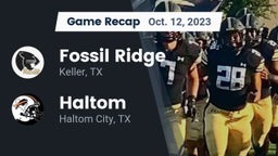 Recap: Fossil Ridge  vs. Haltom  2023