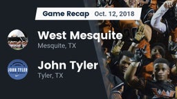 Recap: West Mesquite  vs. John Tyler  2018
