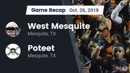 Recap: West Mesquite  vs. Poteet  2018